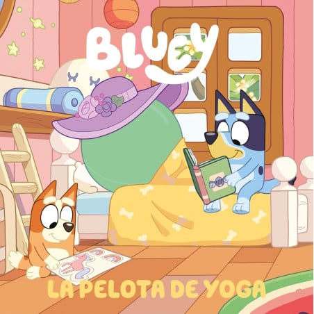 Bluey Un Cuento, La Pelota De Yoga De Randon House
