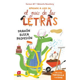 El País De Las Letras 6: Dragón Busca Profesión