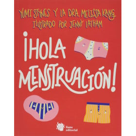 ¡Hola Menstruación!