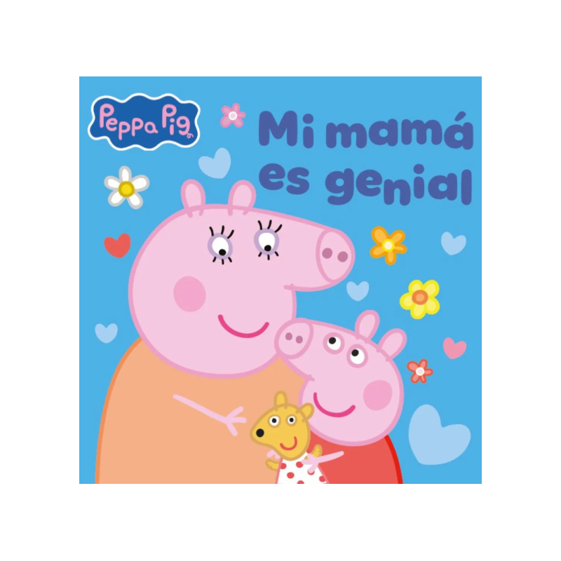 Peppa Pig Un Cuento: Mi Mamá Es Genial De Random House