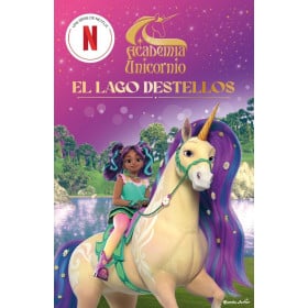 Academia Unicornio: El Lago Destellos De Logística Libros
