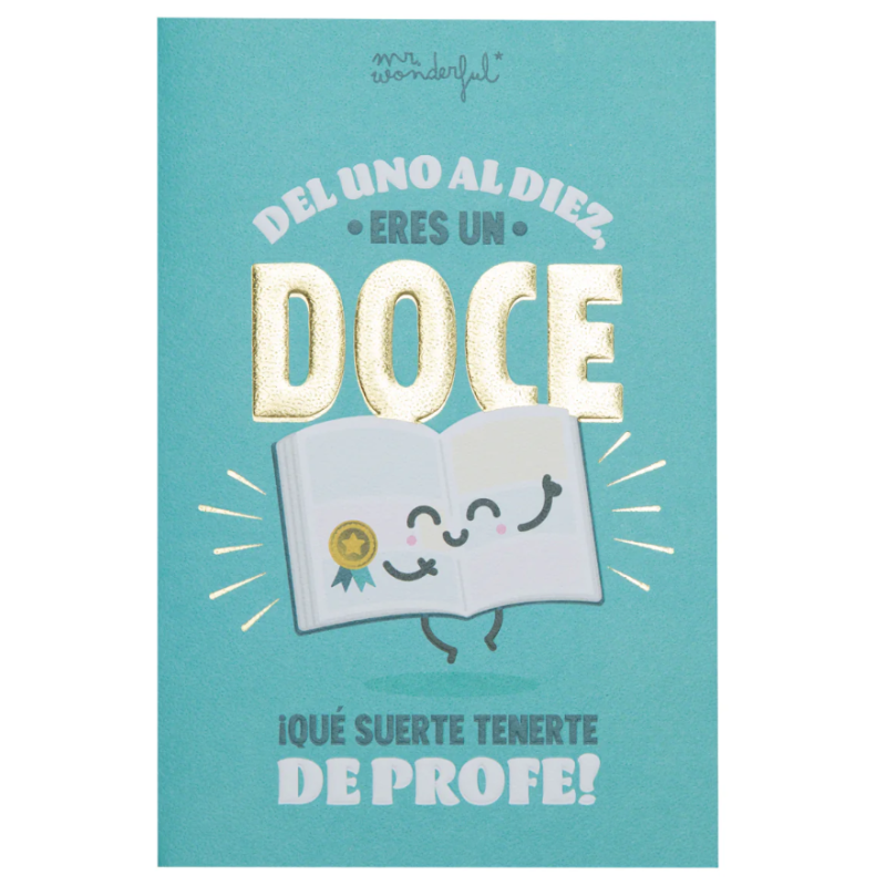 Mr. Wonderful Postal Del Uno Al Diez, Eres Un Doce ¡Qué Suerte Tenerte De Profe! De Mr. Wonderful