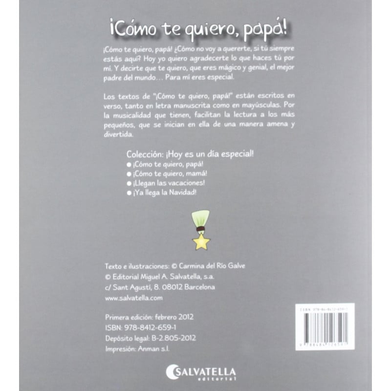 ¡Cómo Te Quiero Papá!