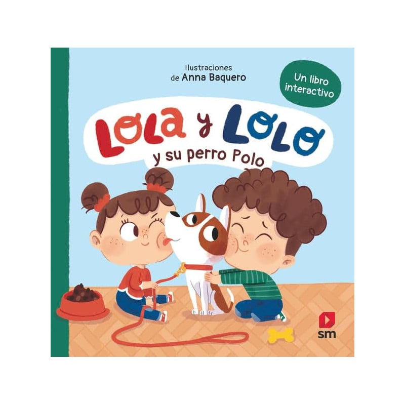 Lola Y Lolo Y Su Perro Polo De SM