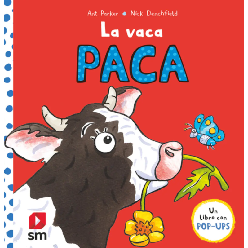 La Vaca Paca De SM