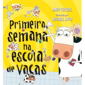 Primeira Semana Na Escola De Vacas