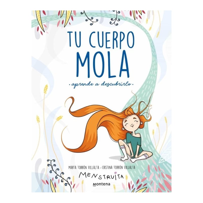 TU CUERPO MOLA (APRENDE A DESCUBRIRLO)