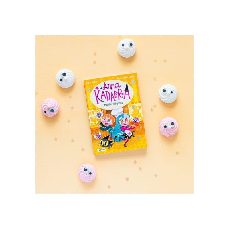 ANNA KADABRA 6. PASTELES PELIGROSOS