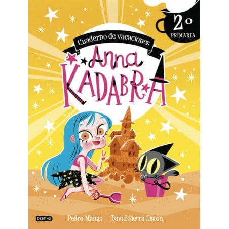 ANNA KADABRA CUADERNO DE VACACIONES 2º PRIMARIA