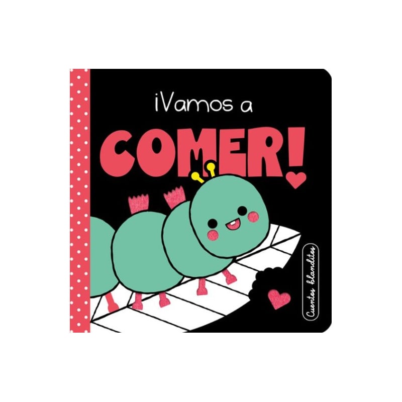 CUENTOS BLANDITOS: ¡VAMOS A COMER!