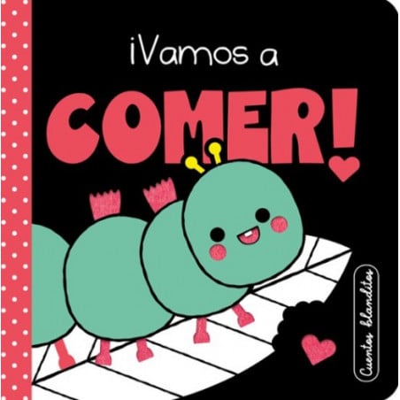 CUENTOS BLANDITOS: ¡VAMOS A COMER!