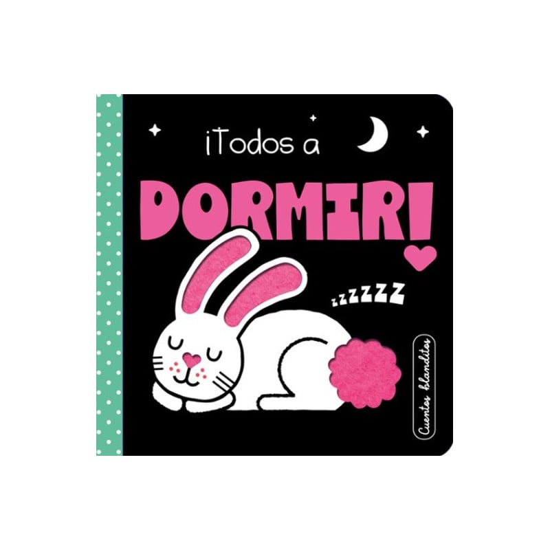 CUENTOS BLANDITOS: ¡TODOS A DORMIR!