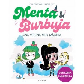 MENTA Y BURBUJA 2. UNA VECINA MUY MAGICA