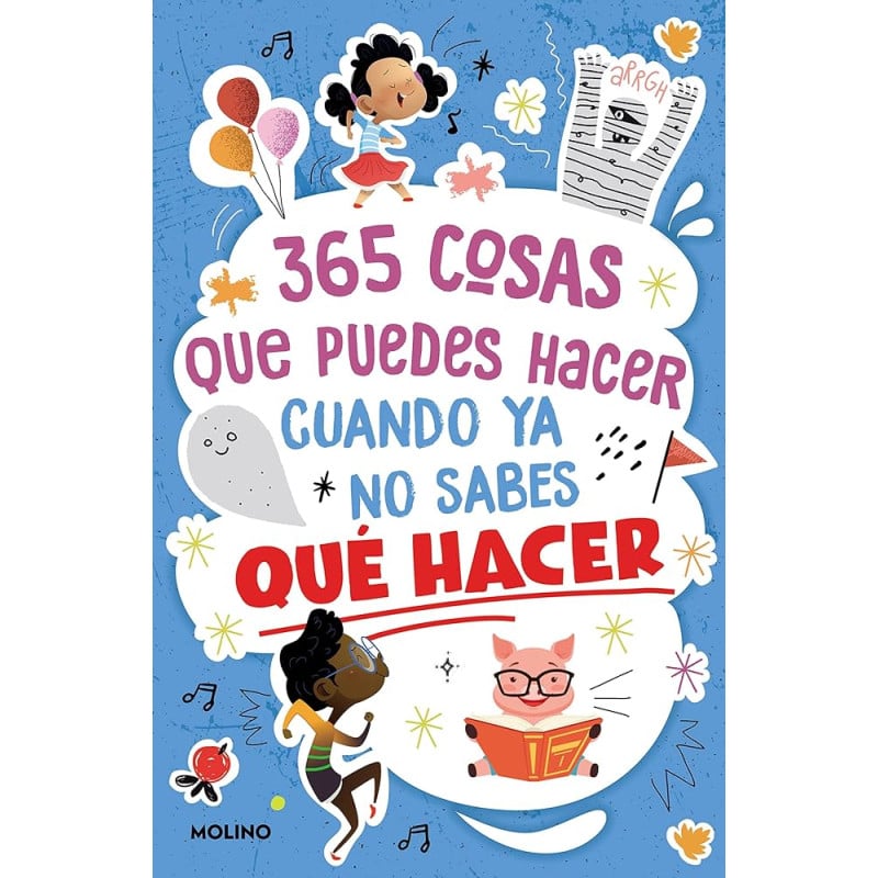 365 COSAS QUE PUEDES HACER CUANDO YA