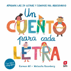 Un Cuento Para Cada Letra