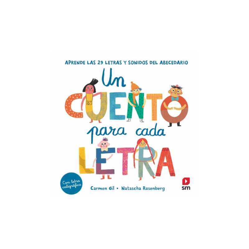 Un Cuento Para Cada Letra