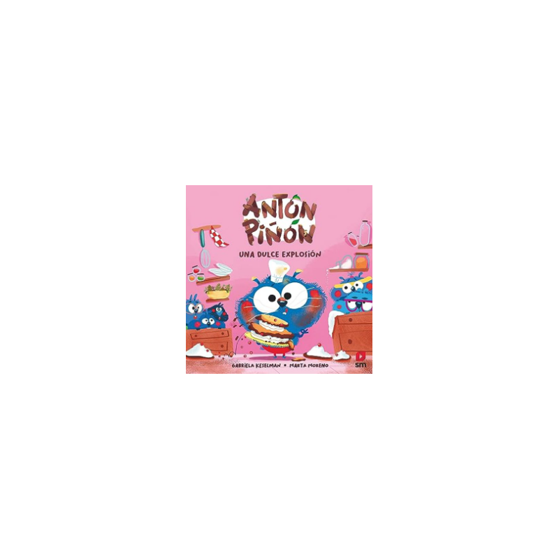 Antón Piñón Una Dulce Explosión