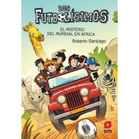 Futbolísimos 22: El Misterio Del Mundial En África