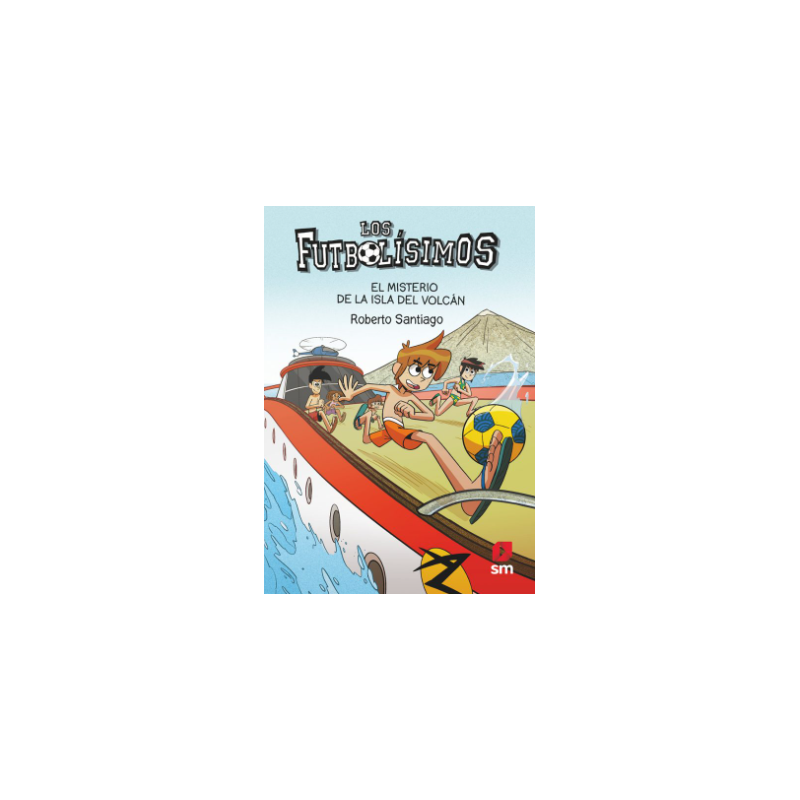 Futbolísimos 18: El Misterio De La Isla Del Volcán