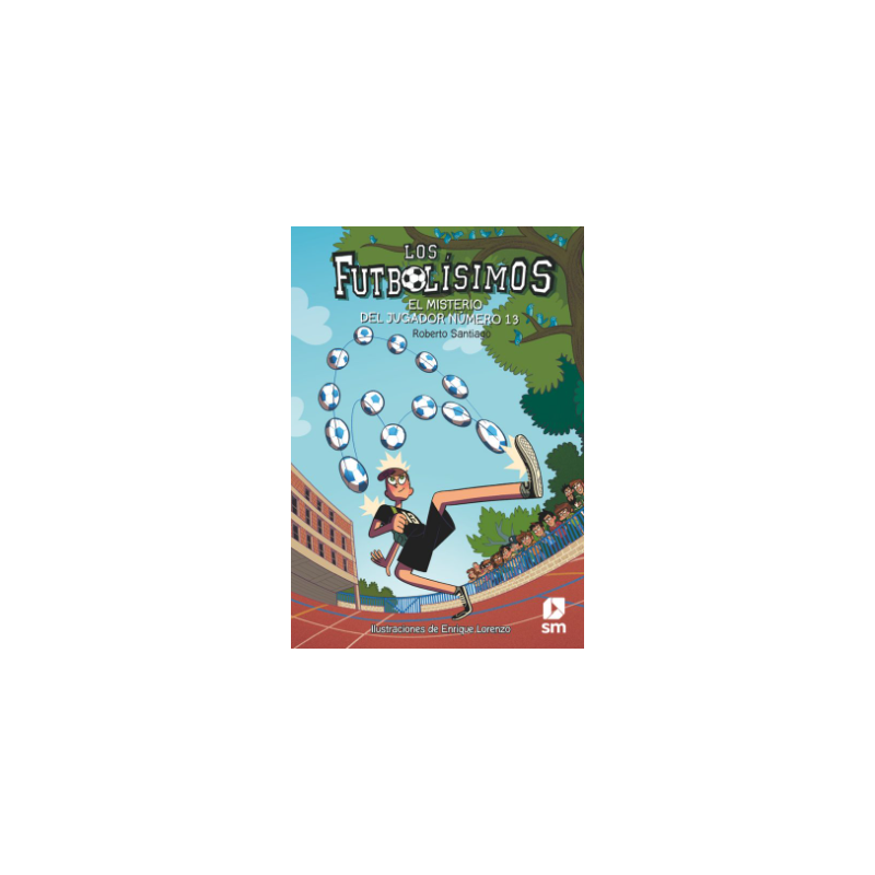 Futbolísimos 13: El Misterio Del Jugador Número 13
