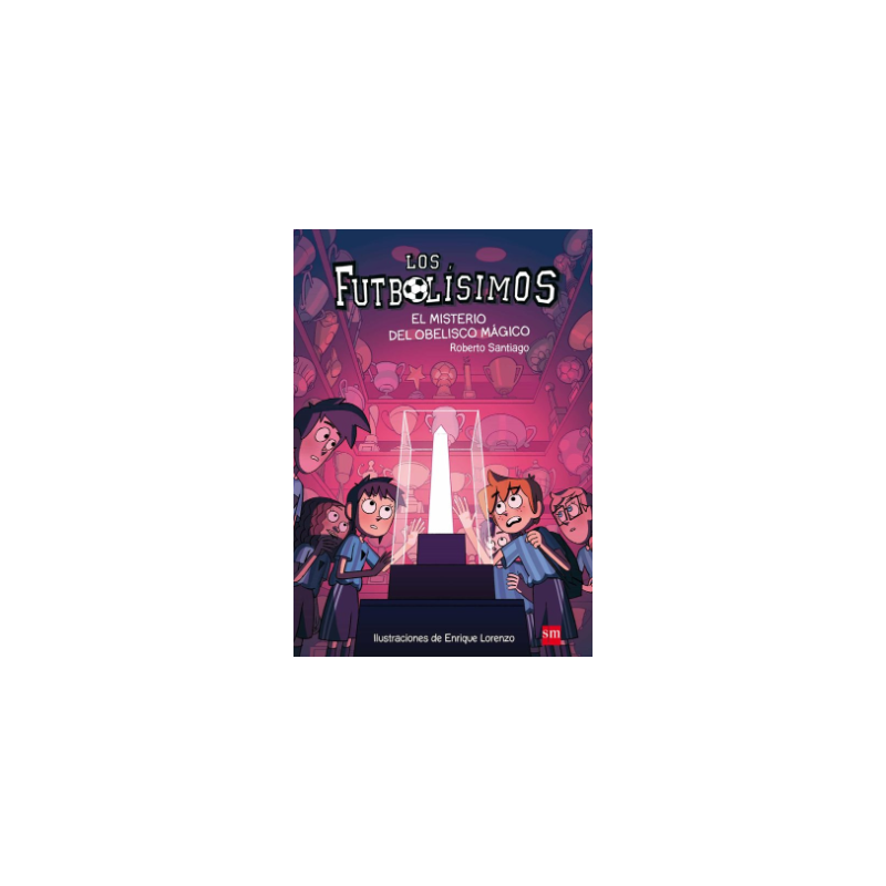 Futbolísimos 12: El Misterio Del Obelisco Mágico
