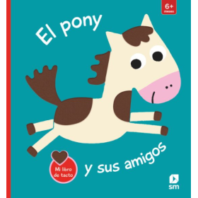 El Pony Y Sus Amigos