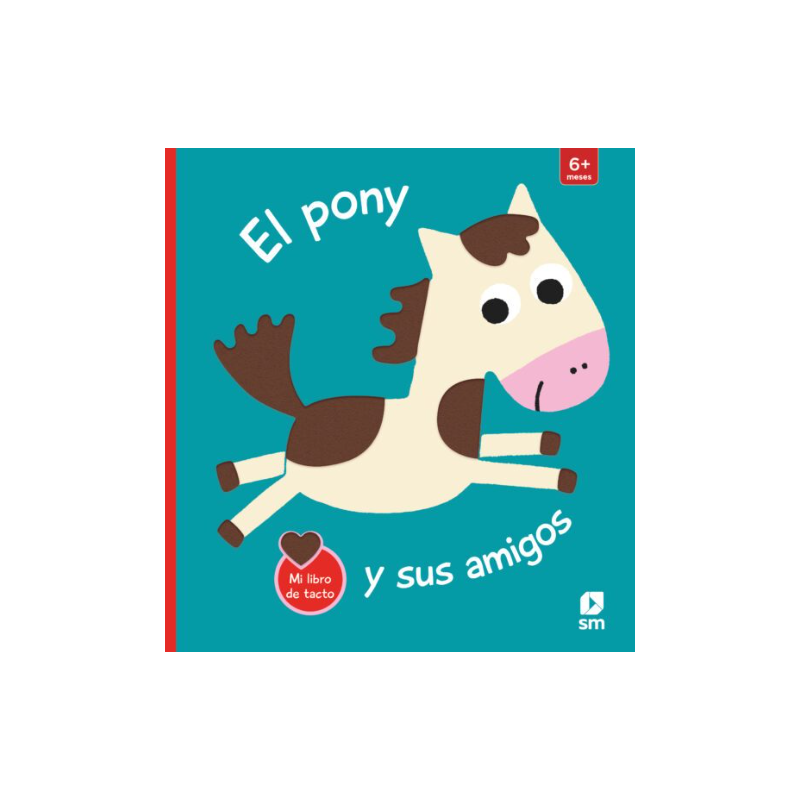 El Pony Y Sus Amigos